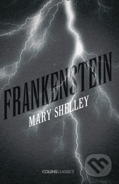 Kniha: Frankenstein (Mary Wollstonecraft Shelley). , 2019
