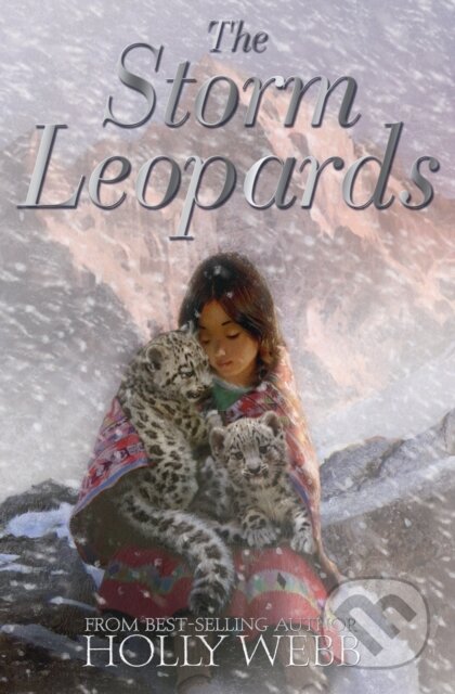 Kniha: The Storm Leopards (Holly Webb). , 2017