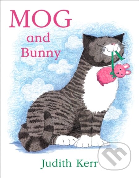 Kniha: Mog and Bunny (Judith Kerr). , 2019