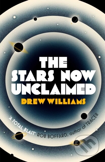 Kniha: The Stars Now Unclaimed (Drew Williams). Simon & Schuster, 2018