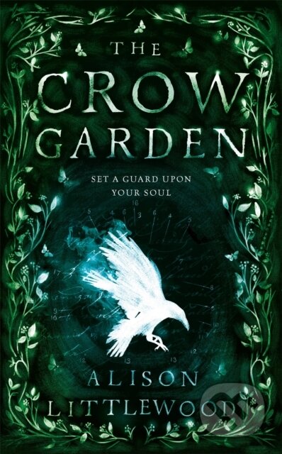 Kniha: The Crow Garden (Alison Littlewood). Jo Fletcher Books, 2017