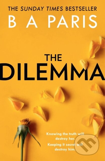 Kniha: The Dilemma (B A Paris). HQ, 2020