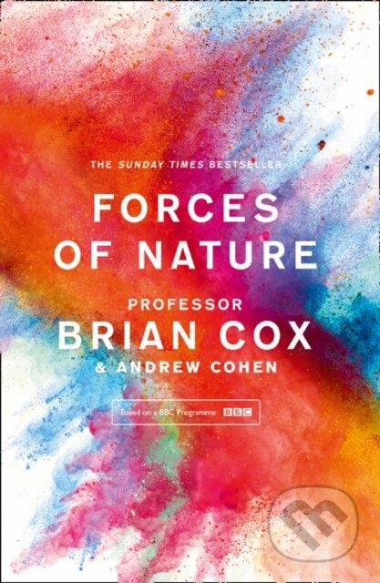 Forces of Nature - Andrew Cohen, Professor Brian Cox - kniha z kategorie Astronomie