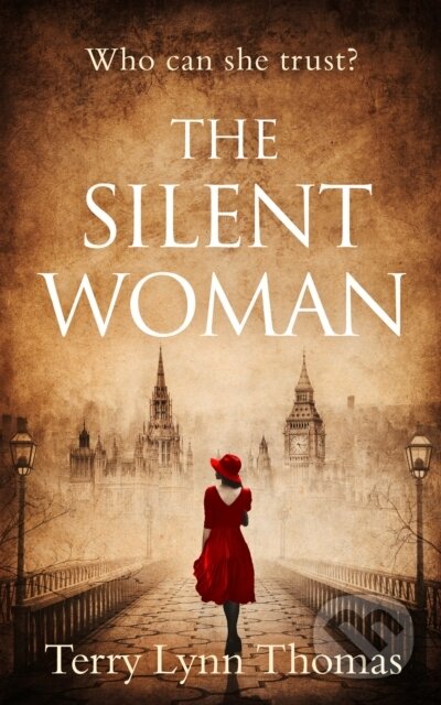 Kniha: The Silent Woman (Terry Lynn Thomas). HQ, 2020