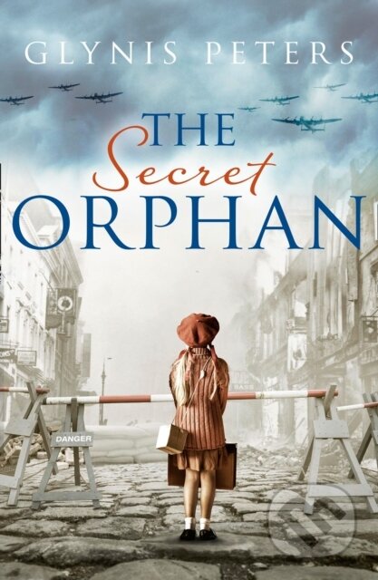 Kniha: The Secret Orphan (Glynis Peters). One More Chapter, 2018