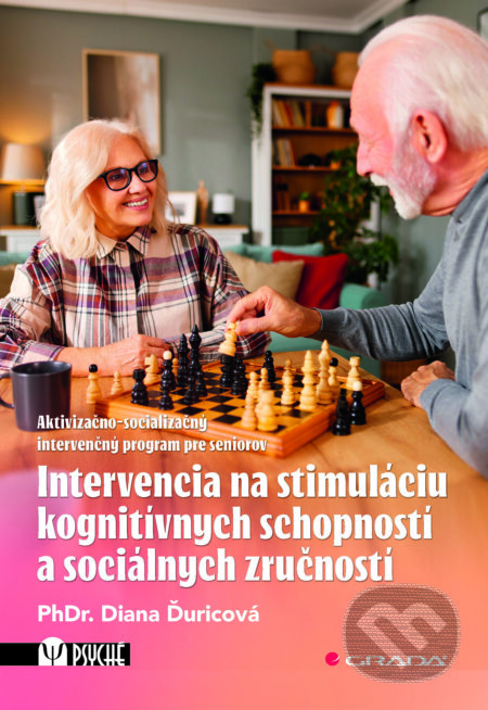 E-kniha: Intervencia na stimuláciu kognitívnych schopností a sociálnych zručností (Diana Ďuricová). Grada, 2026