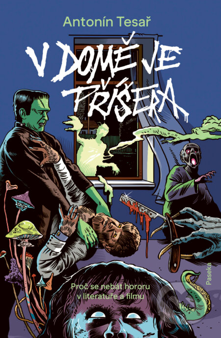 E-kniha: V domě je příšera (Antonín Tesař). Paseka, 2025