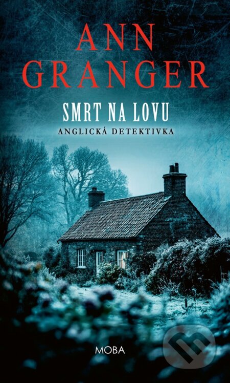 E-kniha: Smrt na lovu (Granger Ann). Moba, 2026