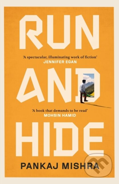 Run And Hide - Pankaj Mishra - kniha z kategorie Společenská beletrie