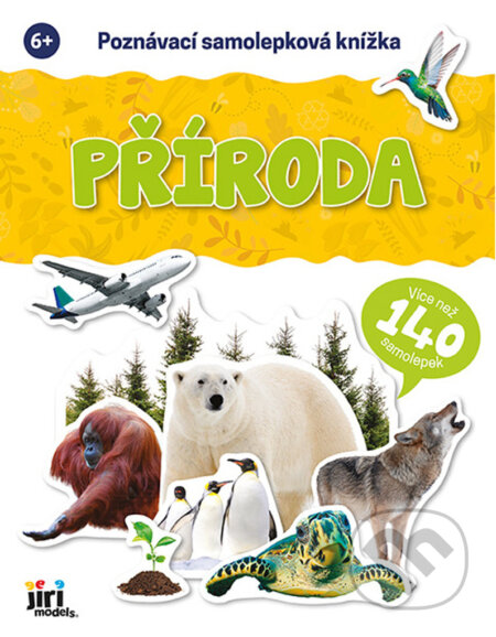Poznávací samolepková knížka: Příroda (Více než 140 samolepek)