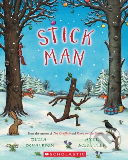 Stick Man - Julia Donaldson - kniha z kategorie Pro děti