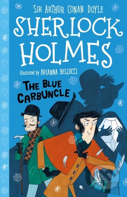 Kniha: The Blue Carbuncle (Easy Classics) (Sir Arthur Conan Doyle). Sweet Cherry, 2019