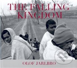 The Falling Kingdom - Olof Jarlbro - kniha z kategorie Obrazové publikace