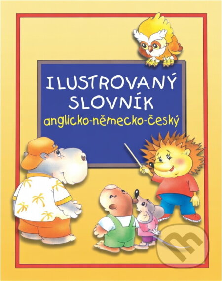 Kniha: Ilustrovaný slovník anglicko-německo-český (Andriej Melnikow). Junior, 2002