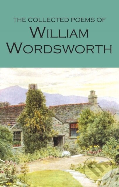 The Collected Poems of William Wordsworth - William Wordsworth - kniha z kategorie Poezie