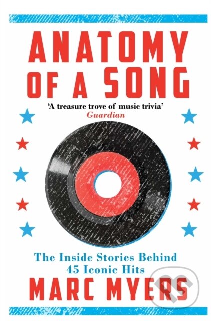 Kniha: Anatomy of a Song (Marc Myers). , 2017