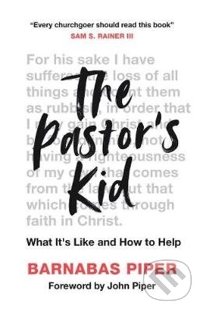 Kniha: The Pastor's Kid (Barnabas Piper). , 2020