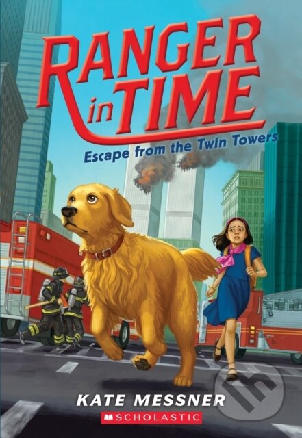 Kniha: Escape From The Twin Towers Ranger In Ti (Kate Messner). , 1900