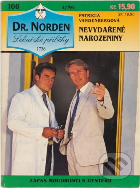 Kniha: Nevydařené narozeniny (Patricia Vandenberg). Ivo Železný, 1995