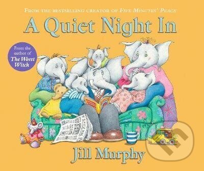 Kniha: Quiet Night In (Jill Murphy). Walker books, 2017
