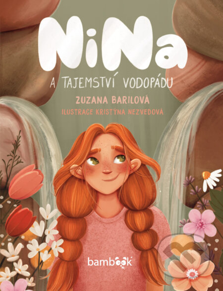E-kniha: Nina a tajemství vodopádu (Zuzana Barilová a Kristýna Nezvedová). Grada, 2026
