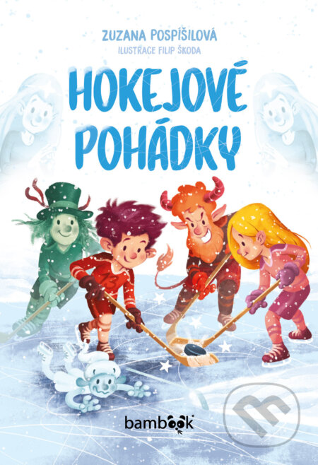 E-kniha: Hokejové pohádky (Zuzana Pospíšilová a Filip Škoda). Grada, 2026