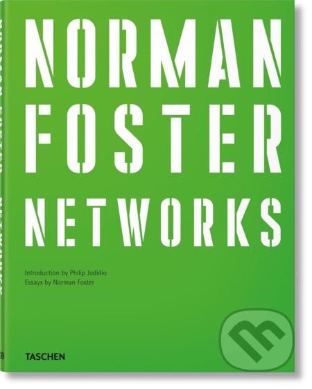 Norman Foster : Networks - Norman Foster