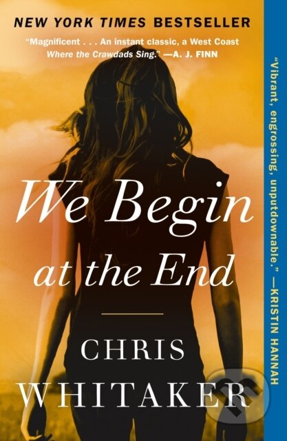 Kniha: We Begin at the End (Chris Whitaker). , 2022