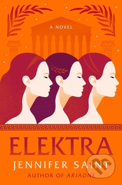 Elektra (A Novel) - Jennifer Saint