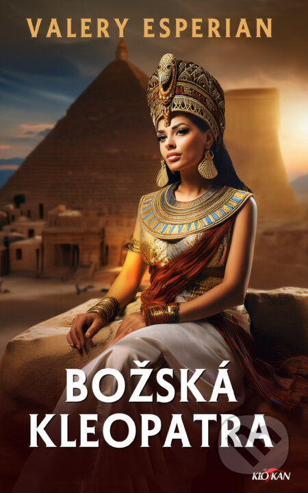 E-kniha: Božská Kleopatra (Esperian Valery). Alpress, 2026