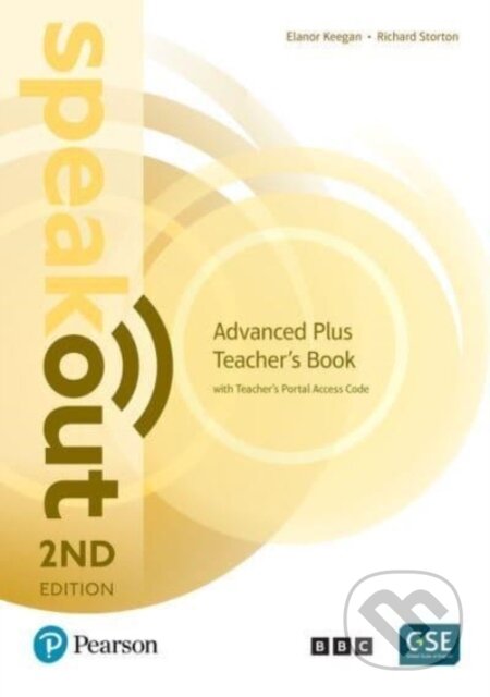 Kniha: Speakout 2nd Edition Advanced Plus Teacher´s Book (Eleanor Keegan a Richard Storton). Pearson, 2022