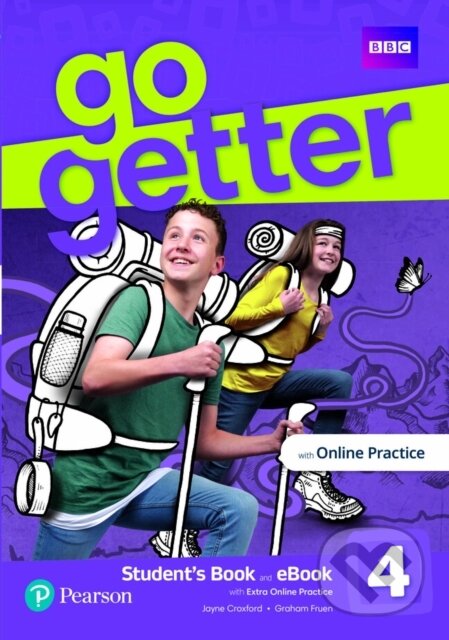 Kniha: GoGetter Level 4 Student´s Book with eBook and Online Practice (Graham Fruen a Jayne Croxford). Pearson, 2021