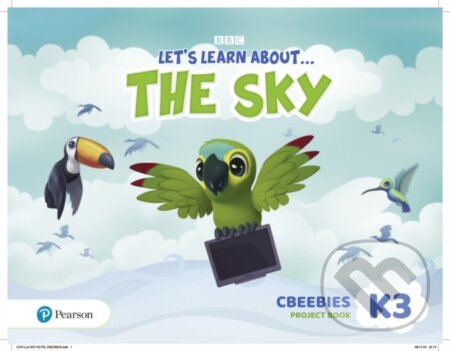 Kniha: Let´s Learn About the Sky K3 CBeebies Project Book (Pearson). Pearson, 2020