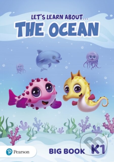 Kniha: Let´s Learn About the Ocean K1 Big Book (Pearson). Pearson, 2020