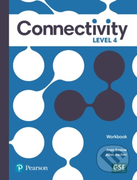 Kniha: Connectivity Level 4 Workbook (Allen Ascher a Joan Saslow). Pearson, 2022