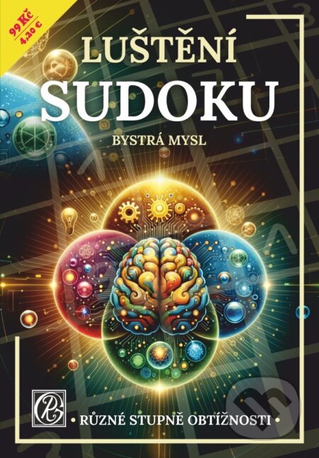 Luštění Sudoku Bystrá mysl