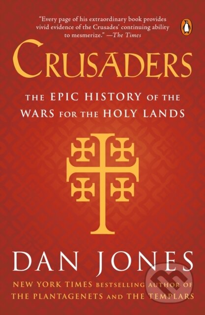 Kniha: Crusaders (Dan Jones). , 1900