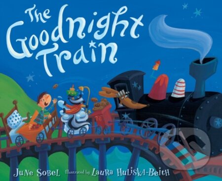 Kniha: The Goodnight Train (June Sobel). Clarion Books, 2017