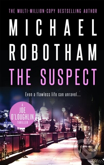 Kniha: Suspect (Michael Robotham). Hachette Australia, 2018