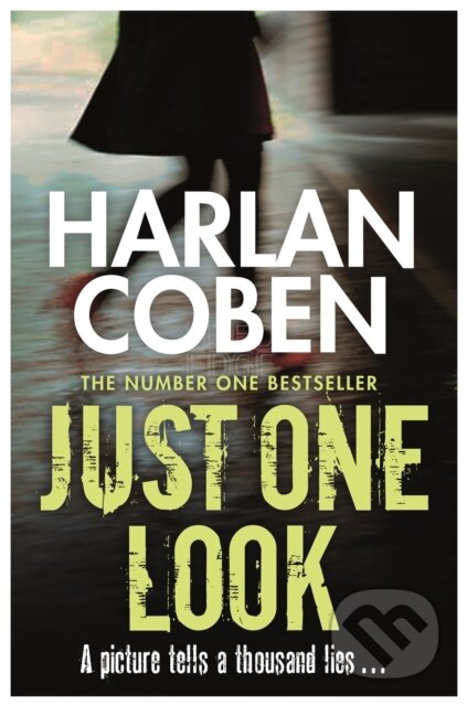 Just One Look - Harlan Coben, Orion, 2014