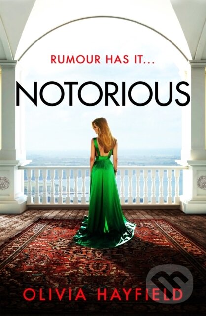 Kniha: Notorious (Olivia Hayfield). , 2022