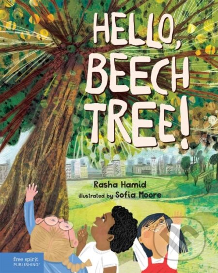 Kniha: Hello, Beech Tree! (Rasha Hamid). , 2024