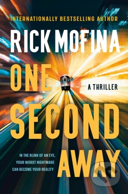 Kniha: One Second Away (Rick Mofina). Doubleday Canada, 2026