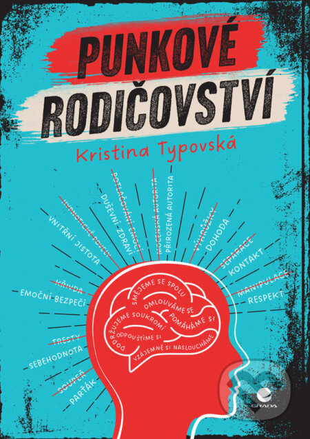 Kniha: Punkové rodičovství (Kristina Typovská). Grada, 2026