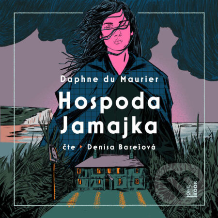 Audiokniha: Hospoda Jamajka (Daphne du Maurier). OneHotBook, 2026