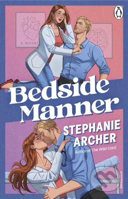 Bedside Manner - Stephanie Archer
