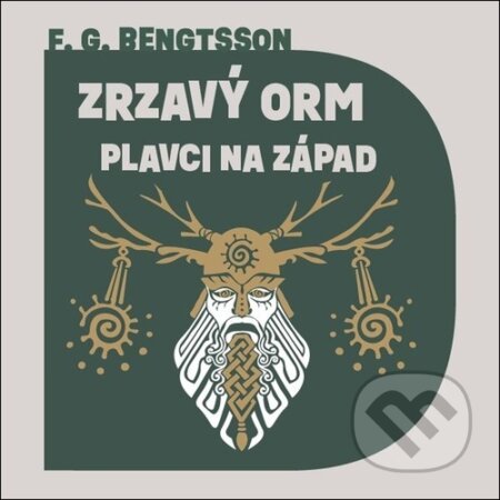 Kniha: Zrzavý Orm Plavci na západ (Frans G. Bengtsson a Otakar Brousek ml.). Tympanum, 2026