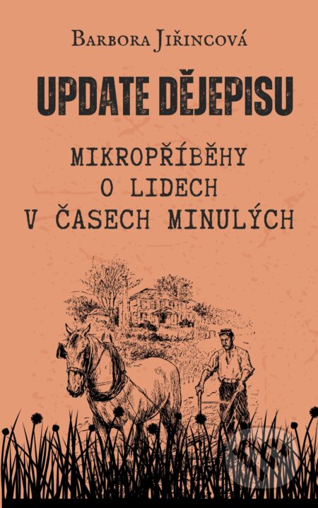 E-kniha: Update dějepisu (Barbora Jiřincová). E-knihy jedou, 2026