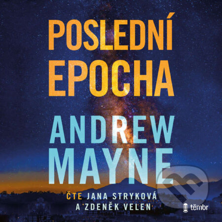 Audiokniha: Poslední epocha (Andrew Mayne). Témbr, 2026