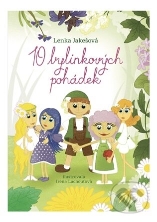 10 bylinkových pohádek